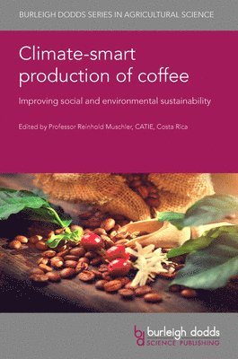 Climate-Smart Production of Coffee 1