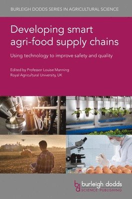 Developing Smart Agri-Food Supply Chains 1