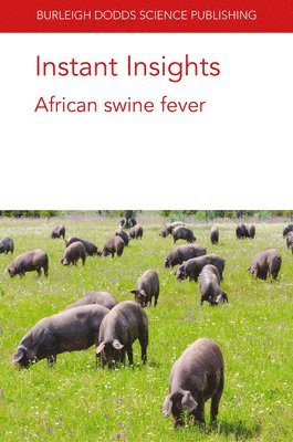 Instant Insights: African Swine Fever 1