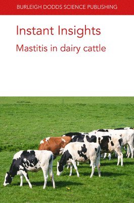 Instant Insights: Mastitis in Dairy Cattle 1