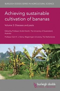 bokomslag Achieving Sustainable Cultivation of Bananas Volume 3