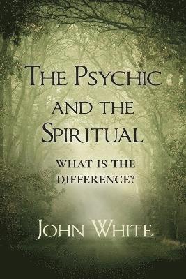 Psychic and the Spiritual 1