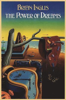Brian Inglis - Power of Dreams, Häftad