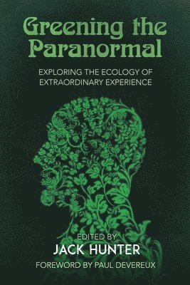 Greening the Paranormal 1