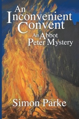 An Inconvenient Convent 1