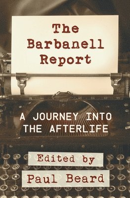 Paul Beard, Marie Cherrie, Maurice Barbanell - Barbanell Report, Häftad