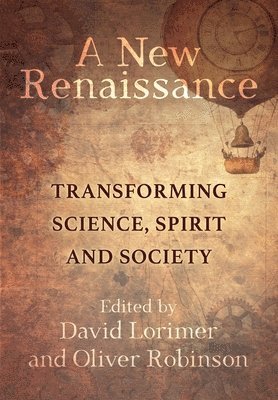 David Lorimer, Oliver Robinson - New Renaissance, Häftad