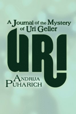 Andrija Puharich - Uri, Häftad