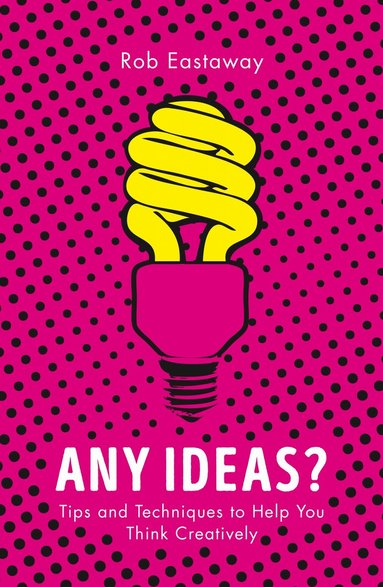 Rob Eastaway - Any Ideas?, Häftad