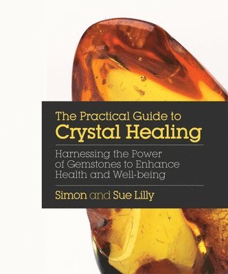 bokomslag Practical Guide to Crystal Healing