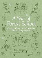 bokomslag A Year of Forest School