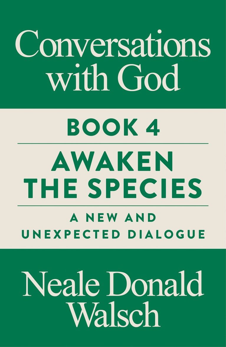Neale Donald Walsch - Conversations with God, Book 4, Häftad