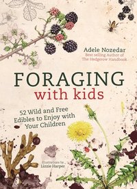 bokomslag Foraging with Kids