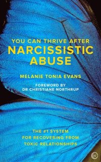 bokomslag You Can Thrive After Narcissistic Abuse