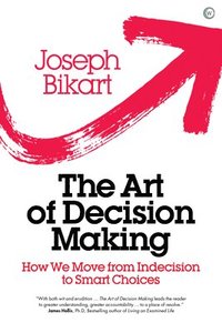 bokomslag The Art of Decision Making