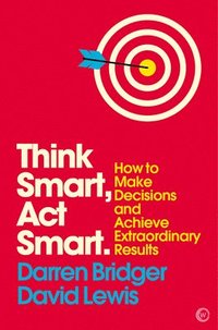 bokomslag Think Smart, Act Smart