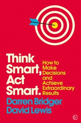Darren Bridger, David Lewis - Think Smart, Act Smart, Häftad