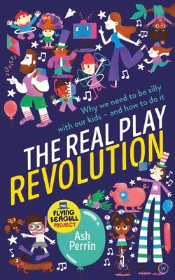 The Real Play Revolution 1