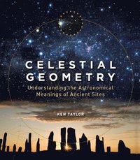 bokomslag Celestial Geometry