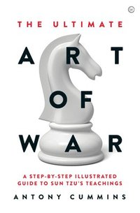 bokomslag The Ultimate Art of War