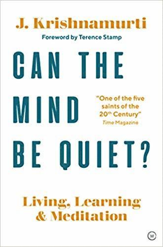 Can The Mind Be Quiet? 1