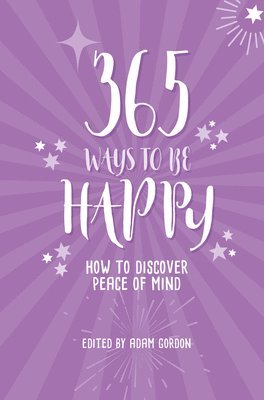 365 Ways to Be Happy 1