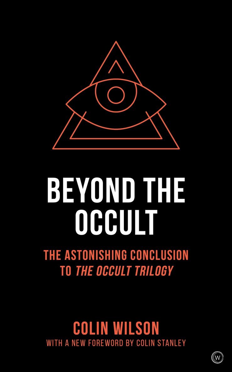 Colin Wilson - Beyond the Occult, Häftad