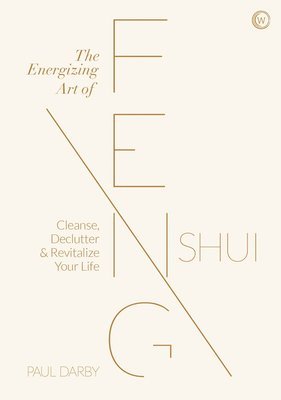 bokomslag The Energizing Art of Feng Shui