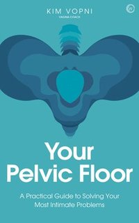 bokomslag Your Pelvic Floor