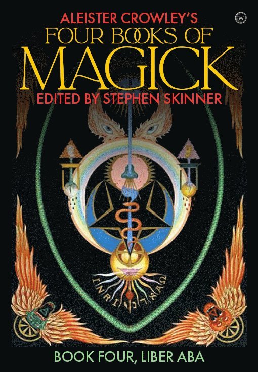 Aleister Crowley's Four Books &lt;br&gt;of Magick 1