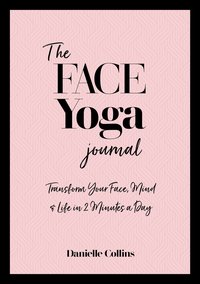 bokomslag The Face Yoga Journal