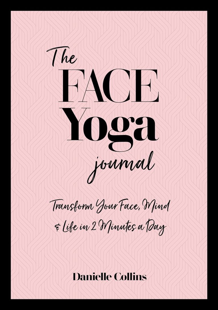 The Face Yoga Journal 1