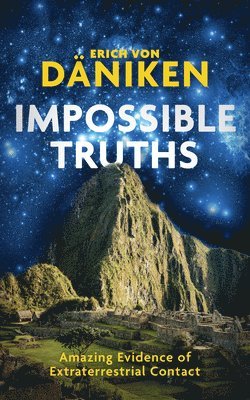 Impossible Truths 1