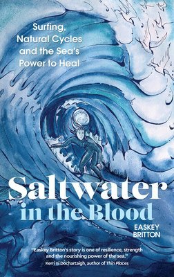 bokomslag Saltwater in the Blood
