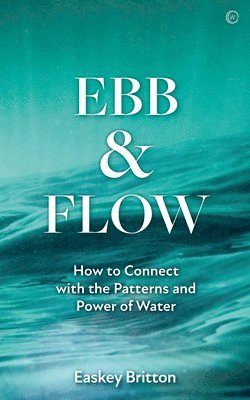 Ebb and Flow