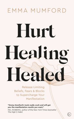 Hurt, Healing, Healed 1