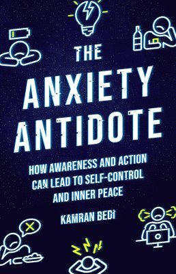 The Anxiety Antidote 1