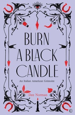 Burn a Black Candle 1