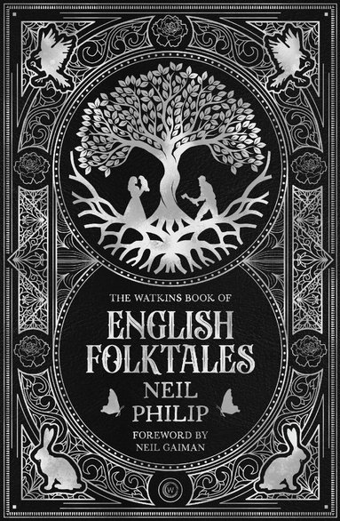 Neil Philip - Watkins Book of English Folktales, Inbunden