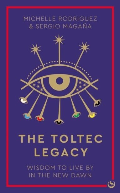 Michelle Rodriguez, Sergio Magaña - Toltec Legacy, Häftad