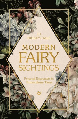 Modern Fairy Sightings 1