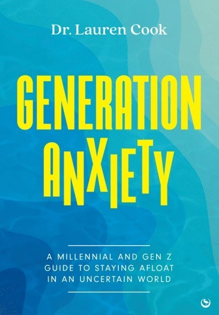 Generation Anxiety 1