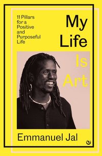 bokomslag My Life Is Art