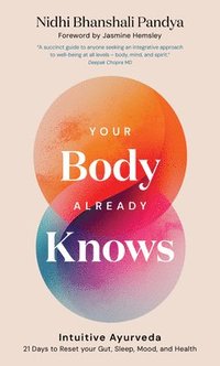 bokomslag Your Body Already Knows