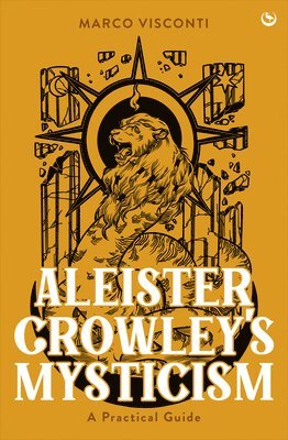 bokomslag Aleister Crowley's Mysticism