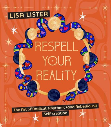 Lisa Lister - Respell Your Reality, Inbunden