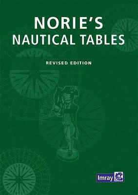 bokomslag Imray Norie's Nautical Tables
