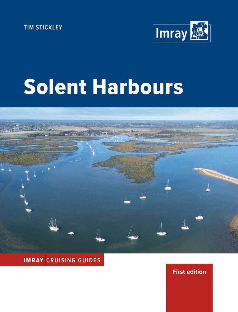 Tim Stickley - Solent Harbours, Inbunden
