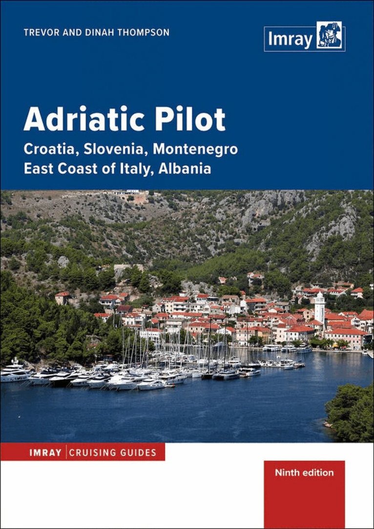 Trevor Thompson, Dinah Thompson - Adriatic Pilot 9th Edition, Inbunden. Tillgänglighet: Lägg i varukorg