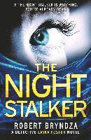 Robert Bryndza - Night Stalker, Häftad